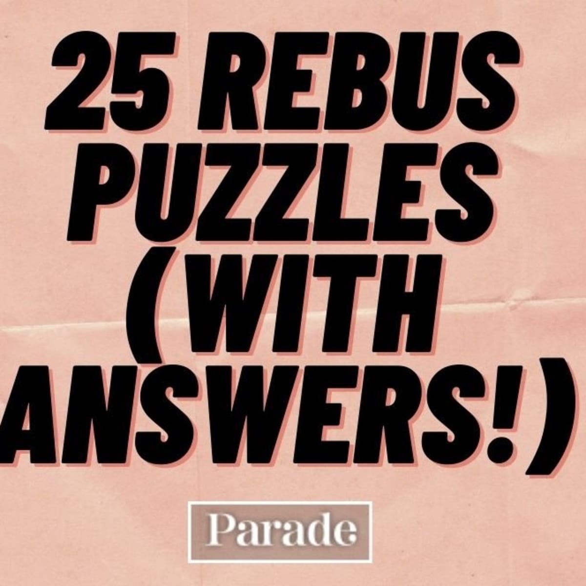 25 Rebus Puzzles With Answers Parade Worksheets Library