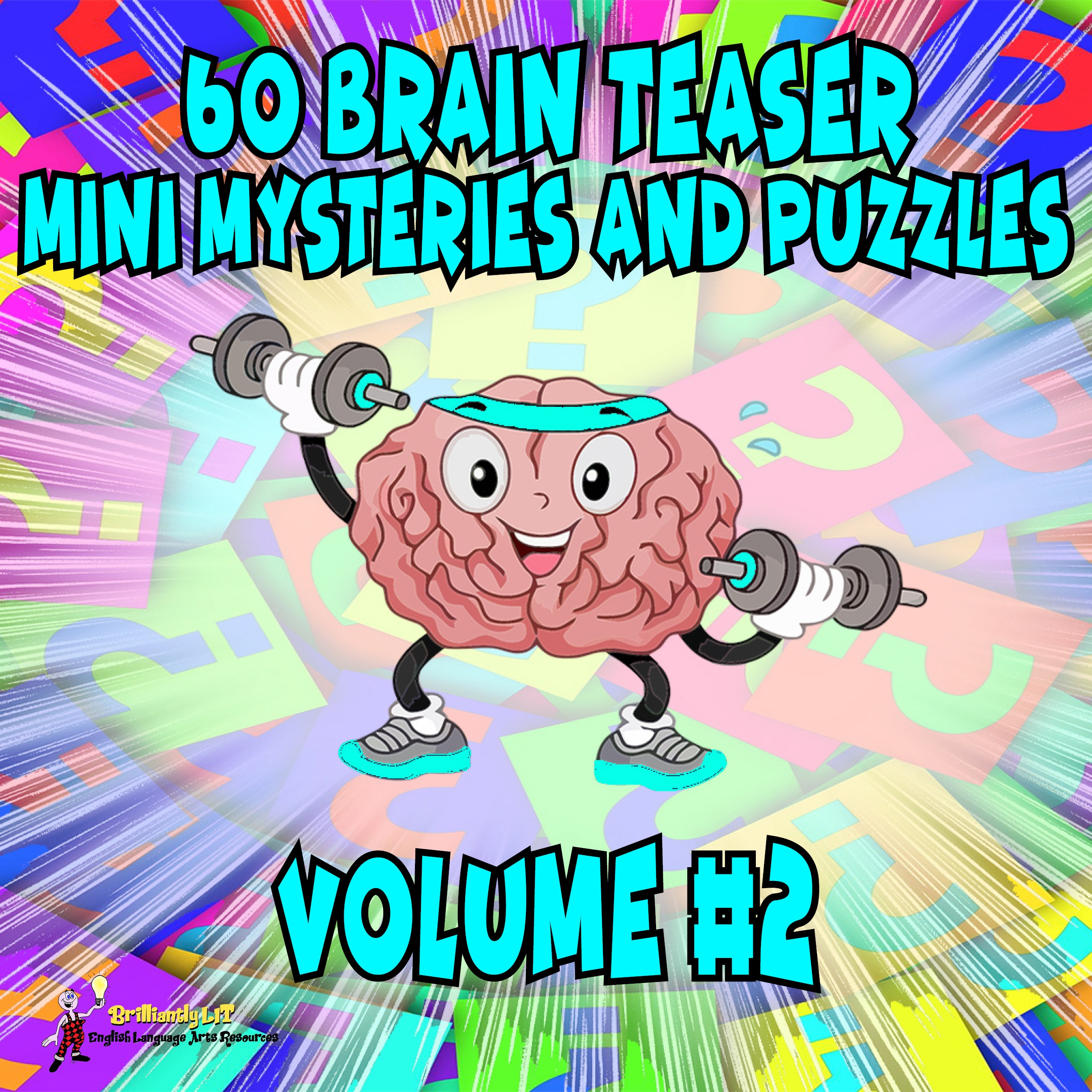 60 ELA BRAIN TEASER MINI MYSTERIES AND LOGIC PUZZLES Critical Thinking Task Cards Vol 2 Made By Teachers
