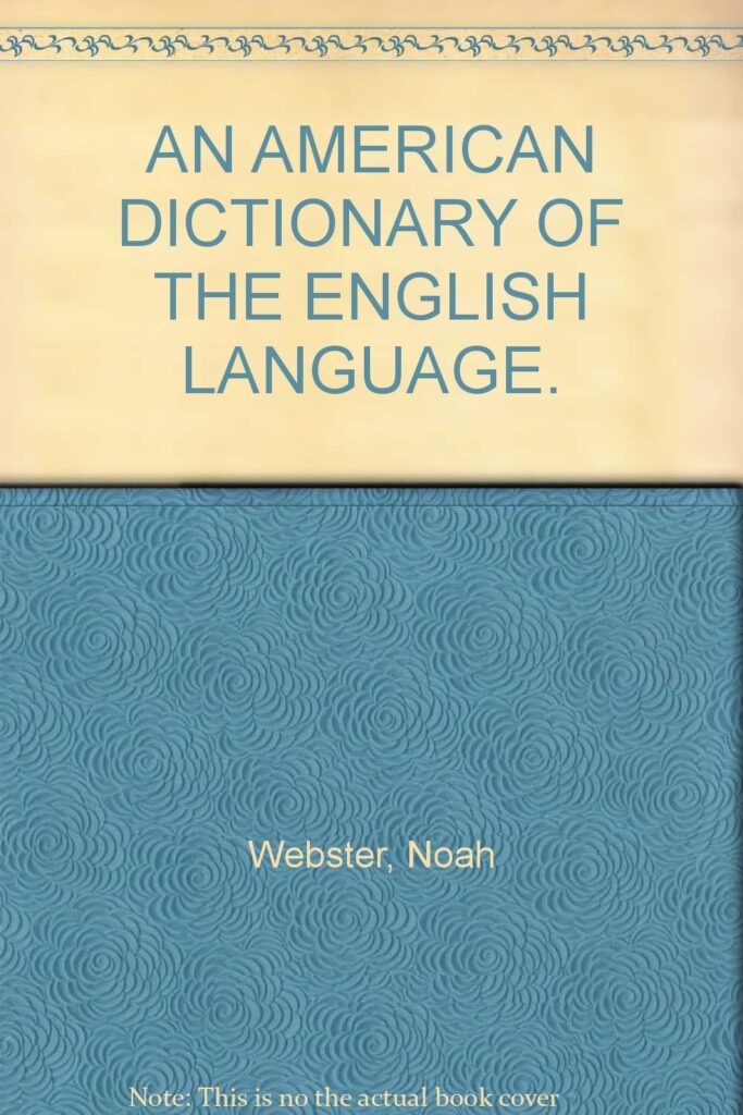 AN AMERICAN DICTIONARY OF THE ENGLISH LANGUAGE.: Webster, Noah: Amazon … AN AMERICAN DICTIONARY OF THE ENGLISH LANGUAGE.: Webster, Noah: Amazon ...