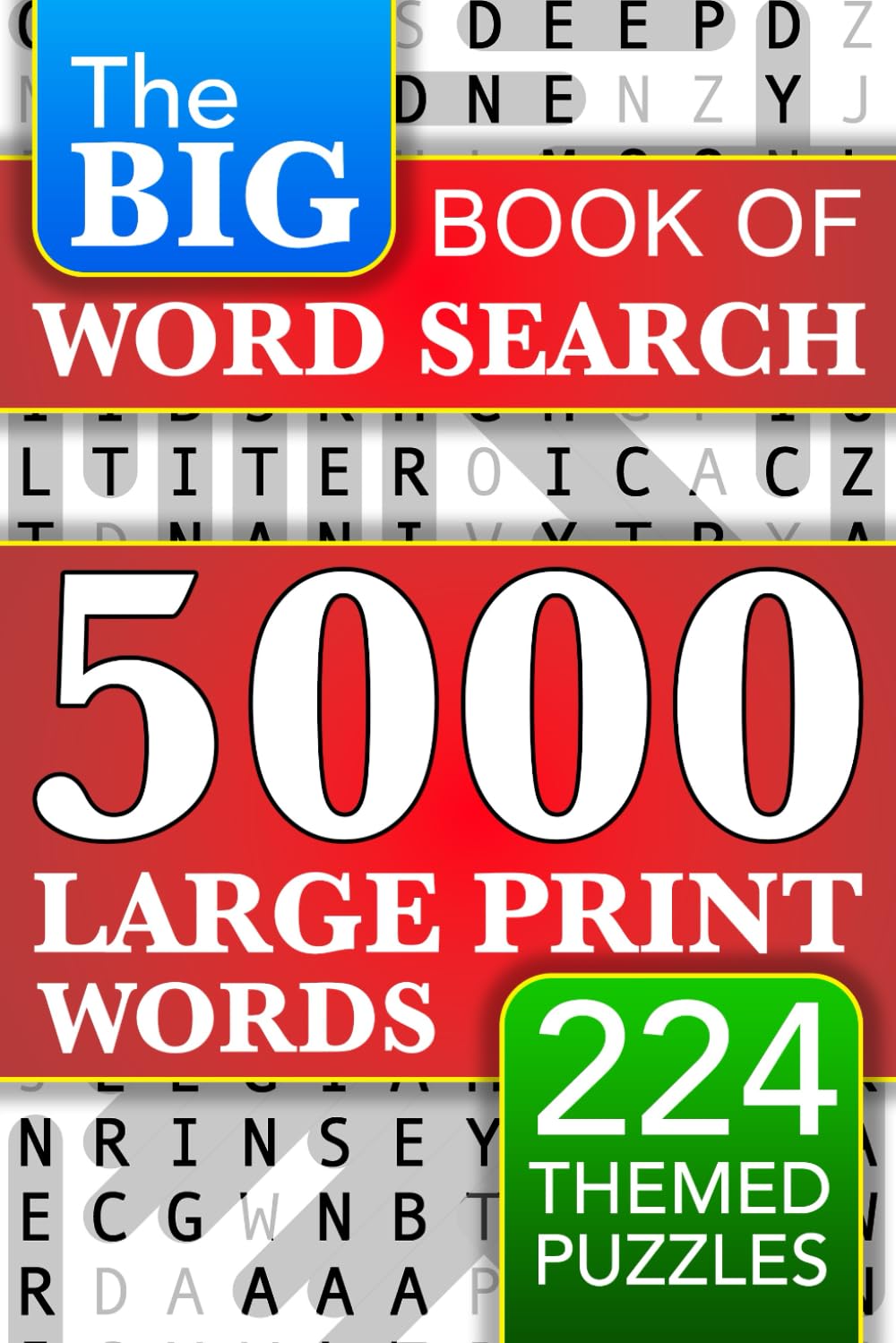 Big Book Of Word Searches - Big Book of Large Print Word Search Puzzles: 5000 Words - 224 Themed ...