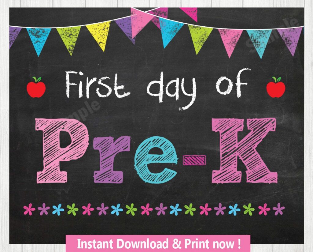 Free Printable First Day Pre K – Free First Day Of Pre K Printable Sign Free Printable First Day Pre K - Free First Day Of Pre K Printable Sign